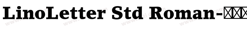 LinoLetter Std Roman字体转换